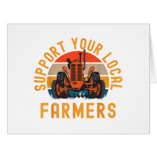 Support Your Local Farmers, Farm And Ranch Life Tr Cards