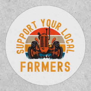 Support Your Local Farmers, Farm And Ranch Life Tr Patch