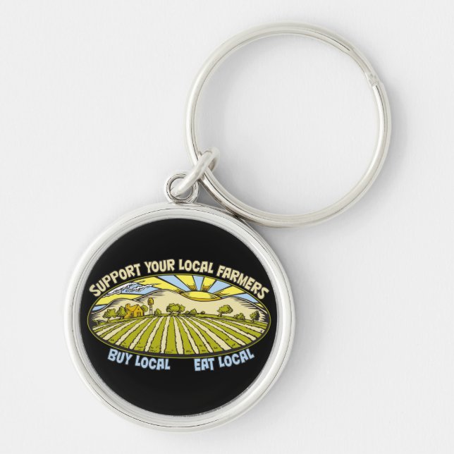 Support Your Local Farmers Keychain (Front)