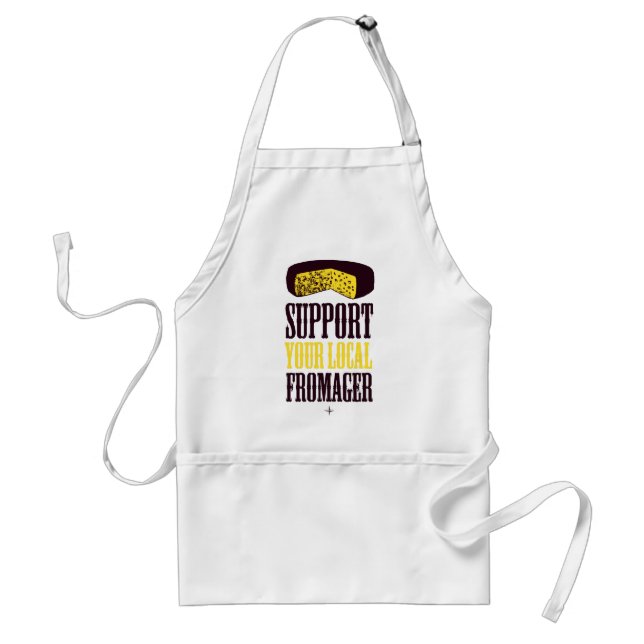 Support Your Local Fromager Apron (Front)
