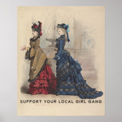 Support Your Local Girl Gang Poster