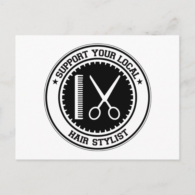 Support Your Local Hair Stylist Postcard (Front)