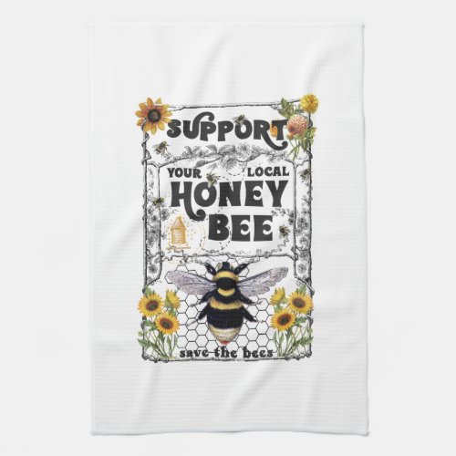 Support Your Local Honey Bee _ Kitchen Towels