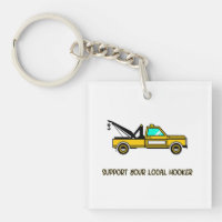 Support Your Local Hook Funny Tow Truck