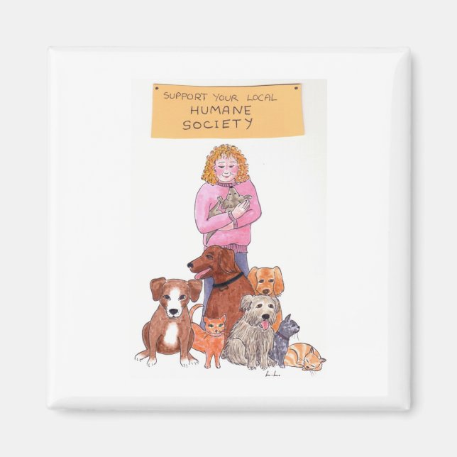 Support Your Local Humane Society Magnet (Front)
