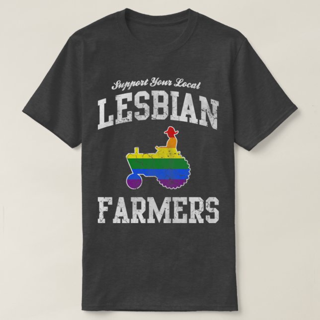 Support Your Local Lesbian Farmers T-Shirt (Design Front)