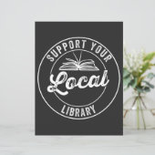 support your local library (Standing Front)
