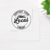 support your local library (Desk)