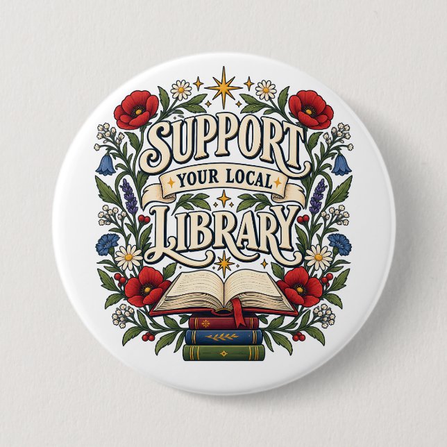Support your local library button (Front)