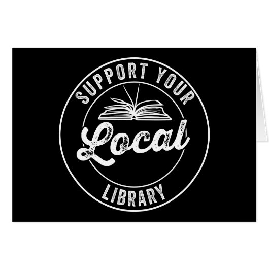 support your local library cards (Front Horizontal)