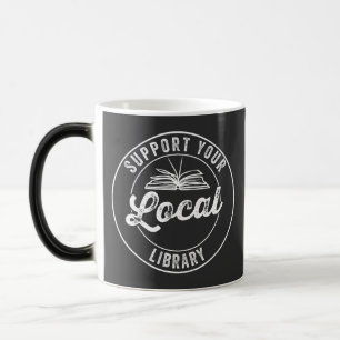 support your local library coffee mug