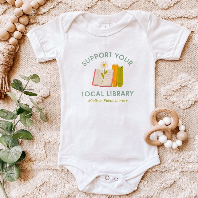Support Your Local Library Custom Baby Bodysuit (Creator Uploaded)