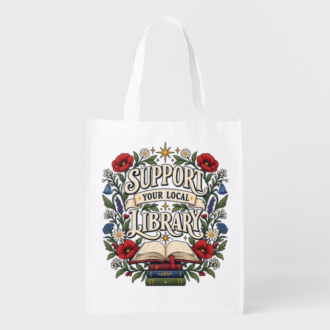 Support your local library grocery bag (Front)
