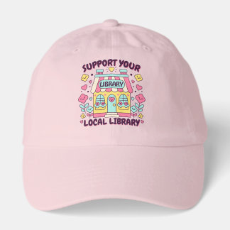 Support Your Local Library Hat
