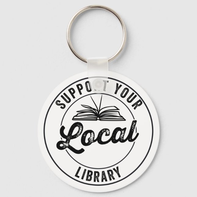 Support Your Local Library Keychain (Front)