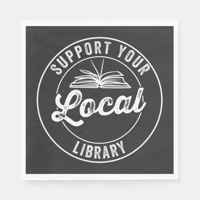 support your local library napkins (Front)