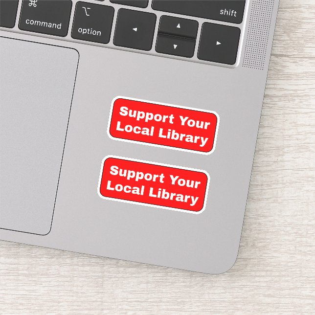Support Your Local Library - Red  Sticker (Detail)