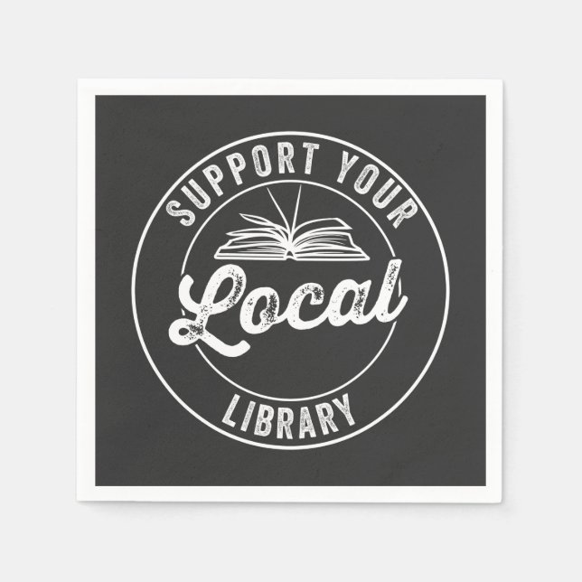 support your local librarY Square Sticker Napkins (Front)