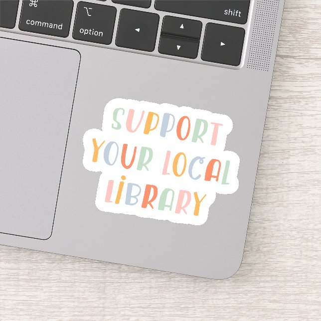 Support Your Local Library Sticker (Detail)