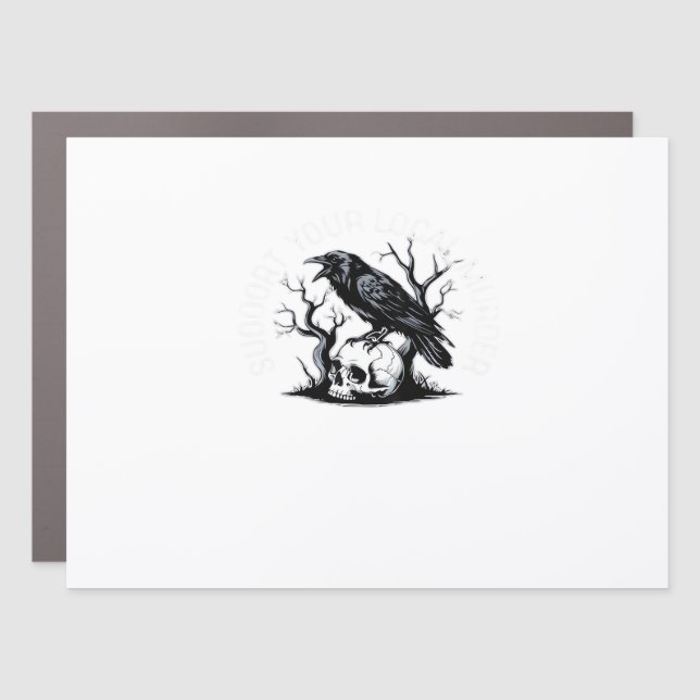 Support Your Local Murder Classic Design Car Magnet (Front)