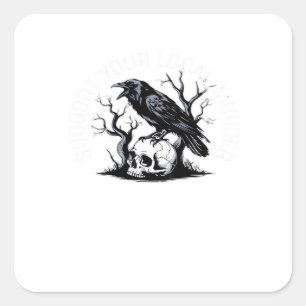 Support Your Local Murder Classic Design Square Sticker