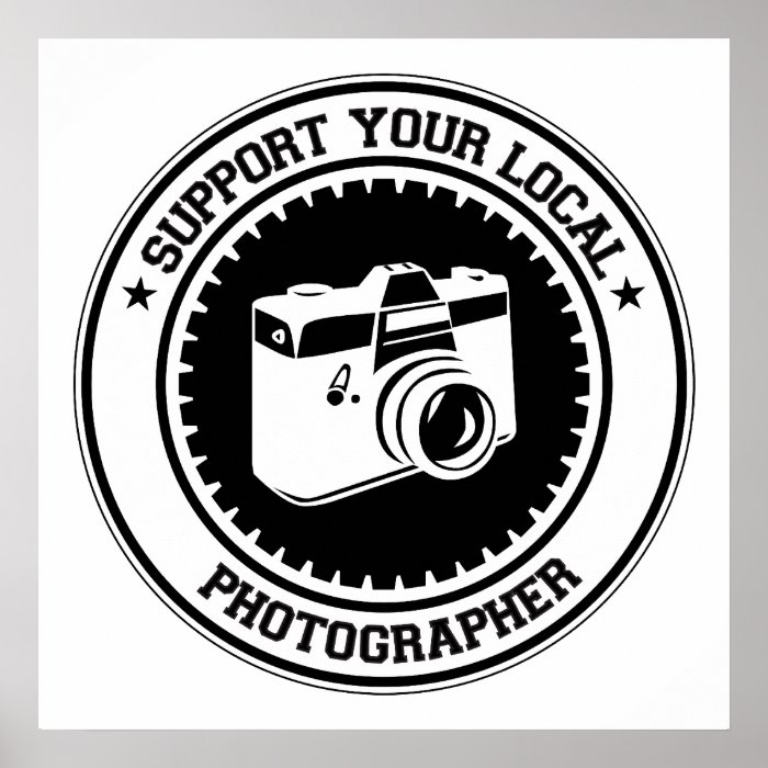 Support Your Local Photographer Print