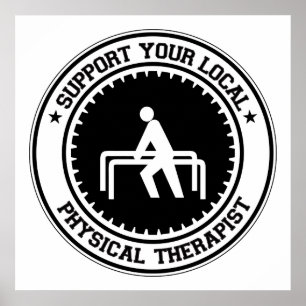 Support Your Local Physical Therapist Poster