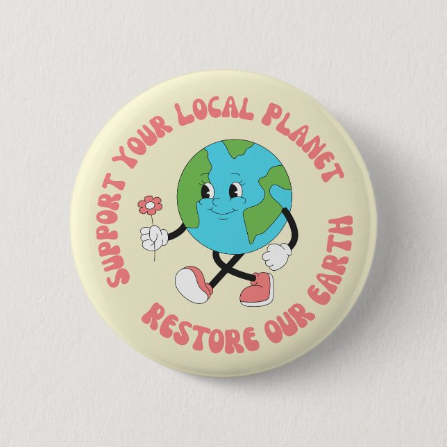 Support Your Local Planet Button (Front)