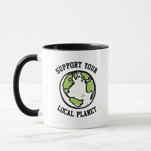 Support your local planet mug