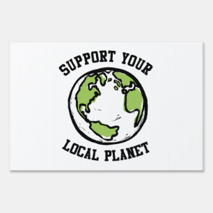 Support your local planet sign