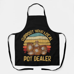 Support Your Local Pot Dealer Pottery Vintage Apron