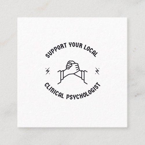 Support your local psychologist square business card
