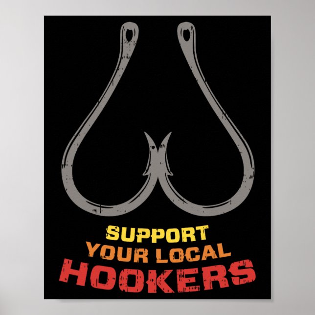 Support Your Local S Funny Fishing Fisherman Dad G Poster (Front)