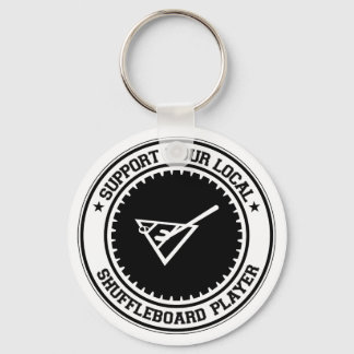 Support Your Local Shuffleboard Player Keychain