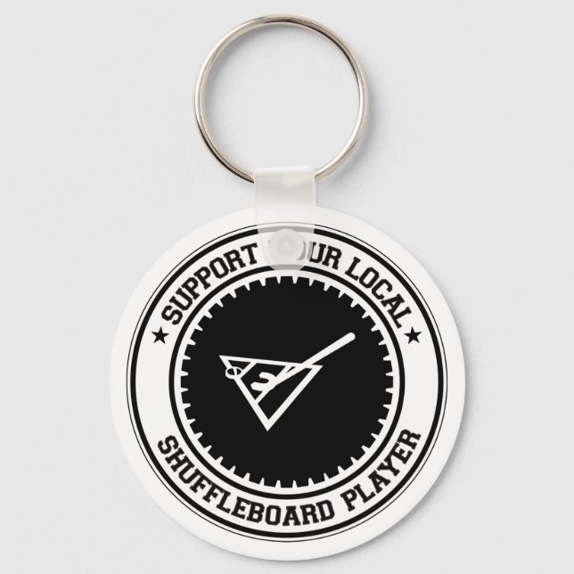 Support Your Local Shuffleboard Player Keychain (Front)