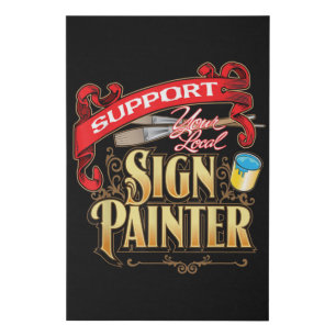 Support Your Local Sign Painter