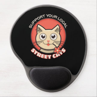 Support Your Local Street Cats Gel Mouse Pad