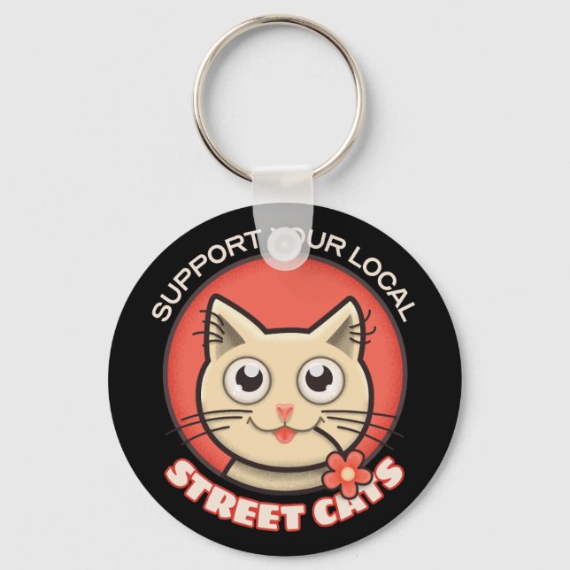 Support Your Local Street Cats Keychain (Front)