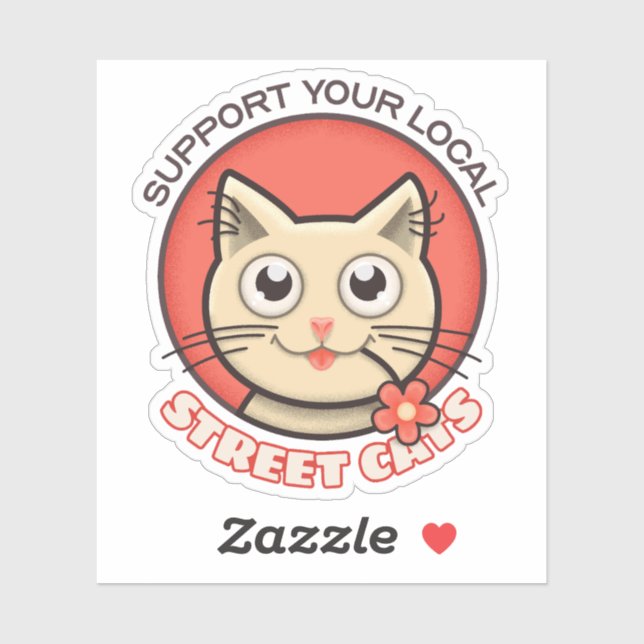 Support Your Local Street Cats Sticker (Sheet)
