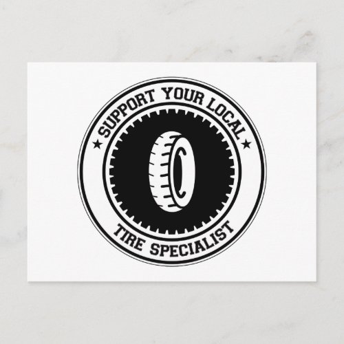 Support Your Local Tire Specialist Postcard