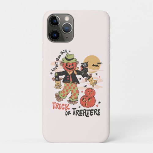 Support Your Local Trick Or Treaters iPhone 11 Pro Case