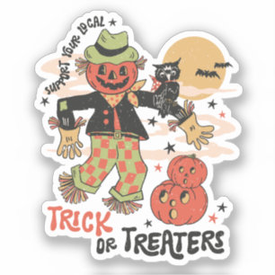 Support Your Local Trick Or Treaters – Vintage Sticker