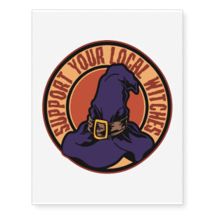 Support Your Local Witches Scary Halloween Witch Temporary Tattoos