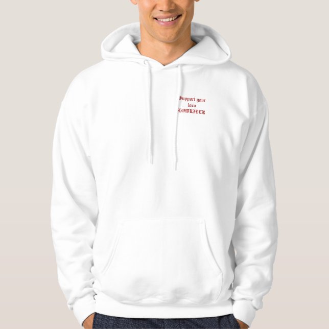 Support your loco LOWRIDER Hoodie (Front)