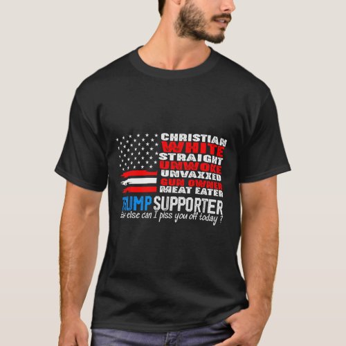 Supporter Christian White Straight Unwoke Unvaxxed T_Shirt