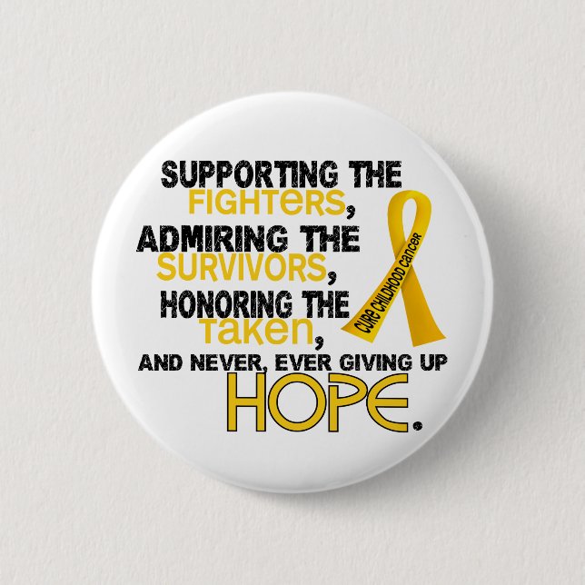 Supporting Admiring Honoring 3.2 Childhood Cancer Button (Front)
