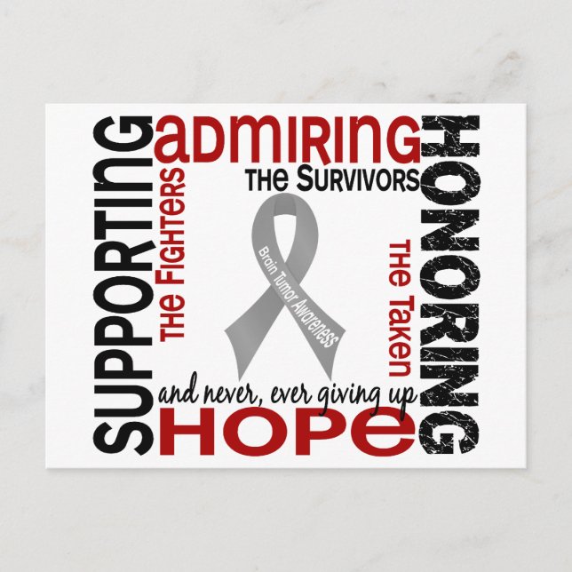 Supporting Admiring Honoring 9 Brain Tumor Postcard (Front)