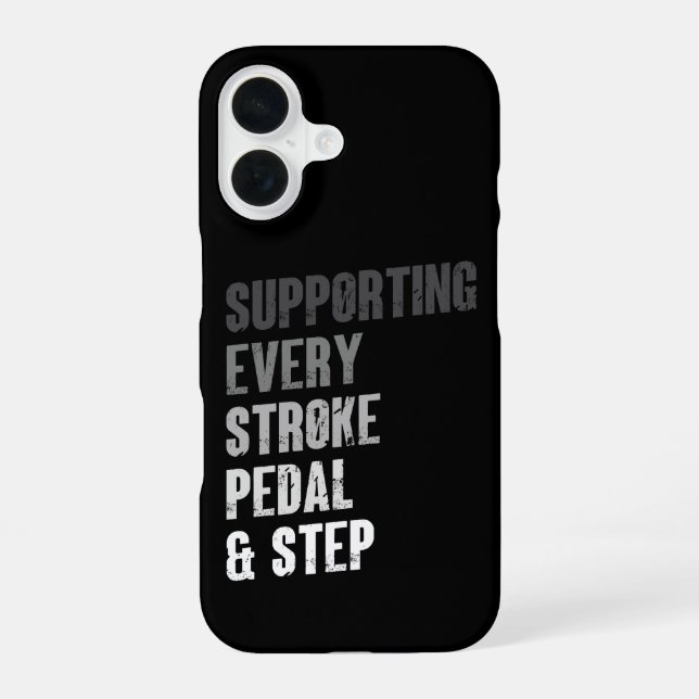 Supporting Every Stroke Pedal & Step - Multisport  Iphone Case (Back)