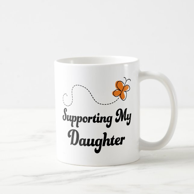Supporting My Daughter Coffee Mug (Right)