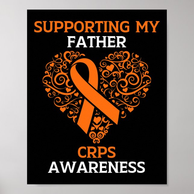 Supporting My Father Rsd Crps Awareness Month Oran Poster (Front)